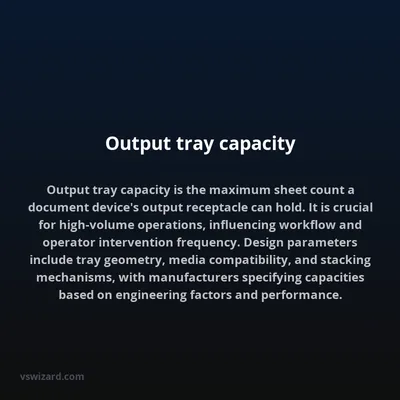 Output tray capacity