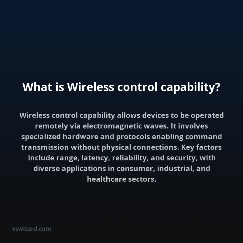 What is Wireless control capability?