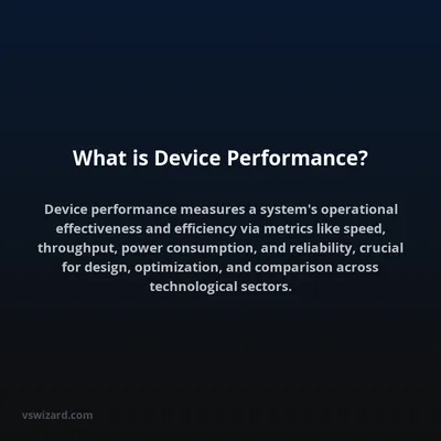 What is Device Performance?