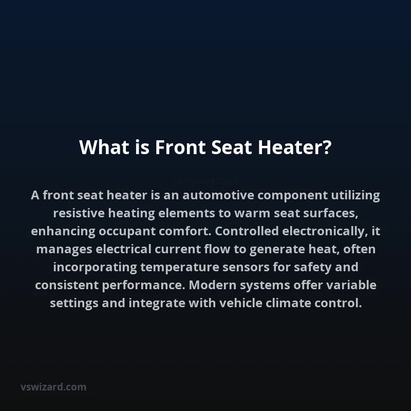 What is Front Seat Heater?