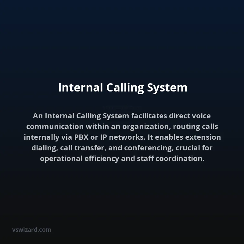 Internal Calling System