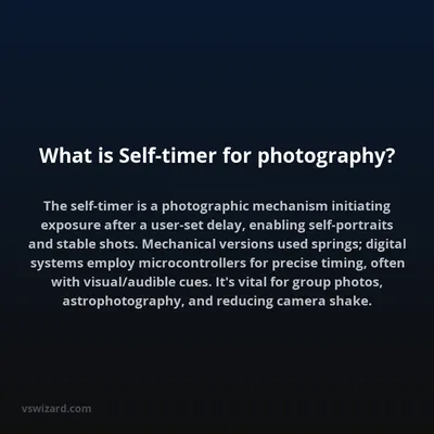 What is Self-timer for photography?