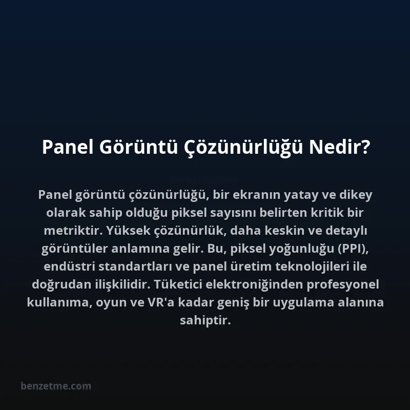 Panel Görüntü Çözünürlüğü Nedir?
