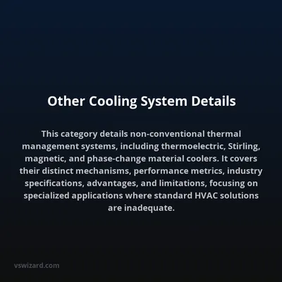 Other Cooling System Details