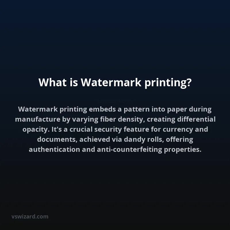 What is Watermark printing?